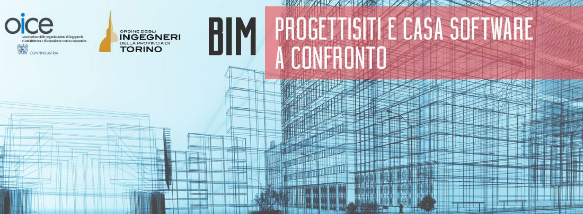 A Torino il Convegno sul Modello d’Informazioni di un Edificio (BIM)