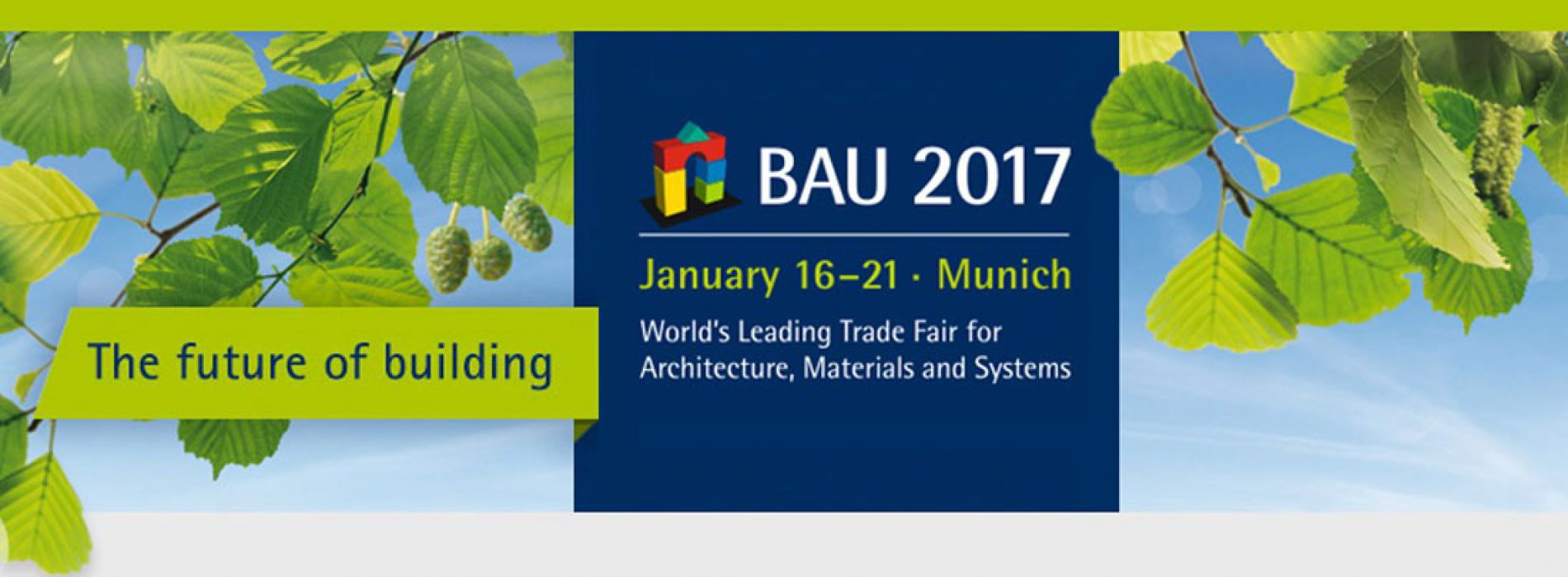 BAU 2017: Fiera dell’Edilizia a Monaco di Baviera