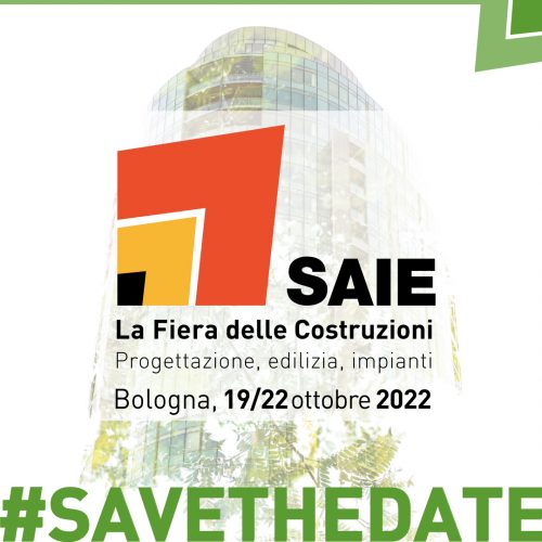 SAIE 2022: ecco dove scaricare il biglietto gratuito per i professionisti delle costruzioni